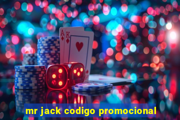 mr jack codigo promocional